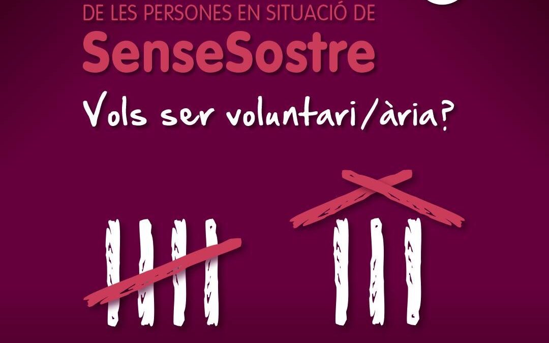 Recompte de les persones en situació de sense sostre, 14 de maig de 2019. Vols ser voluntari/ària?